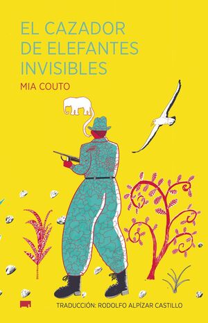 EL CAZADOR DE ELEFANTES INVISIBLES