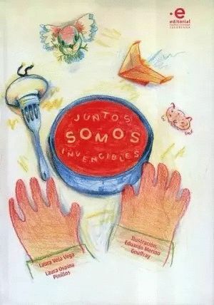 JUNTOS SOMOS INVENCIBLES