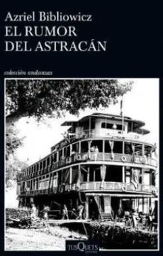 EL RUMOR DEL ASTRACÁN