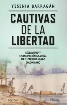 CAUTIVAS DE LA LIBERTAD