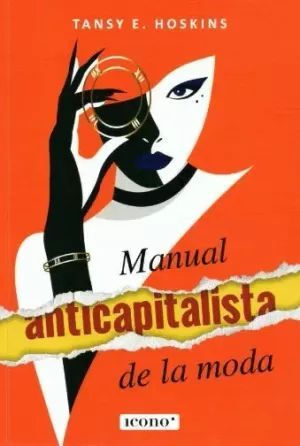 MANUAL ANTICAPITALISTA DE LA MODA