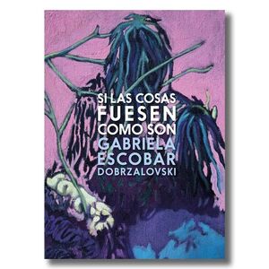 SI LAS COSAS FUESEN COMO SON