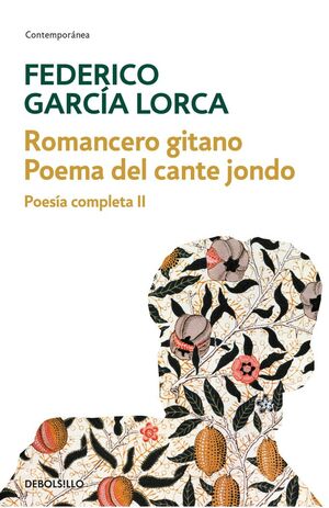 ROMANCERO GITANO POEMA DEL CANTE JONDO. POESÍA COMPLETA II