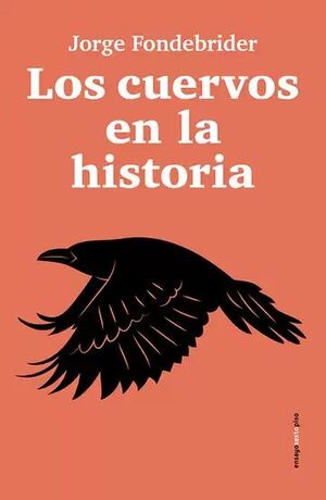 LOS CUERVOS EN LA HISTORIA