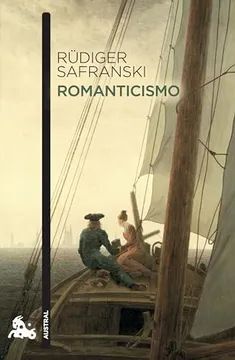 ROMANTICISMO: UNA ODISEA DEL ESPÍRITU ALEMÁN