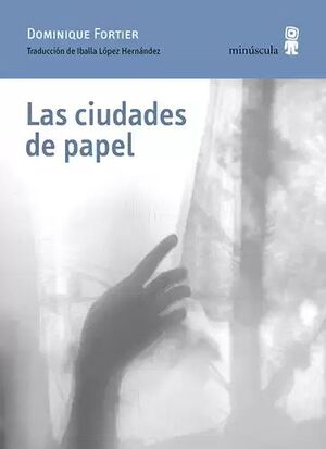 LAS CIUDADES DE PAPEL