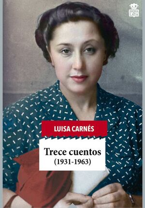 TRECE CUENTOS (1931-1963)