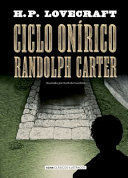 CICLO ONÍRICO RANDOLPH CARTER