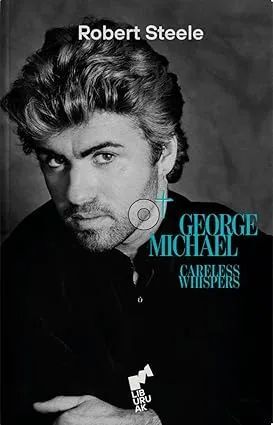 GEORGE MICHAEL. CARELESS WHISPERS