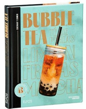BUBBLE TEA (TÉ DE PERLAS). COCINAR Y COMER