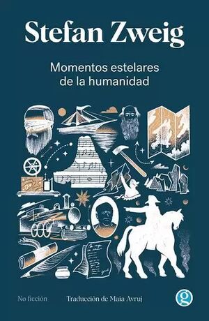 MOMENTOS ESTELARES DE LA HUMANIDAD