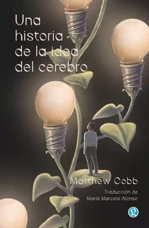 61UNA HISTORIA DE LA IDEA DEL CEREBRO