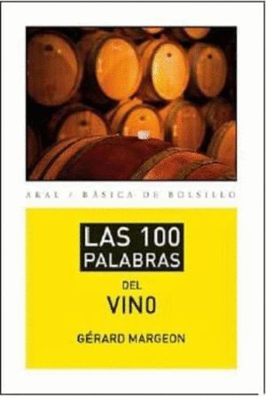 LAS 100 PALABRAS DEL VINO