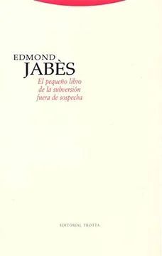 EL PEQUEÑO LIBRO DE LA SUBVERSIÓN FUERA DE SOSPECHA