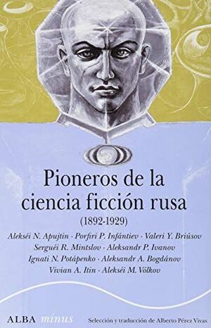 PIONEROS DE LA CIENCIA FICCIÓN RUSA
