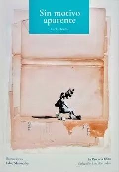 SIN MOTIVO APARENTE- CARLOS BERNAL