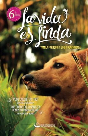 LA VIDA ES LINDA