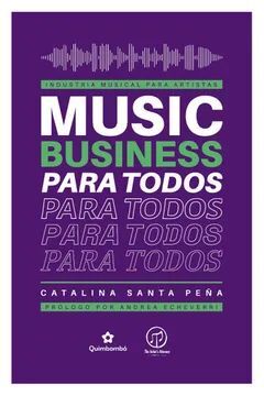 MUSIC BUSINESS PARA TODOS