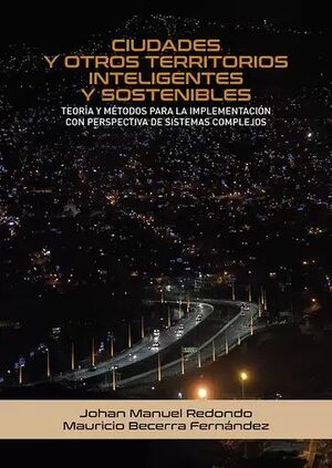 CIUDADES Y OTROS TERRITORIOS INTELIGENTES Y SOSTENIBLES