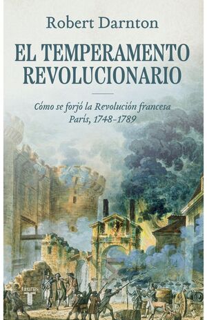 EL TEMPERAMENTO REVOLUCIONARIO