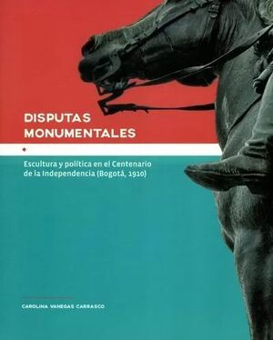 DISPUTAS MONUMENTALES