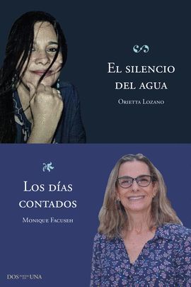 EL SILENCIO DEL AGUA / LOS DIAS CONTADOS