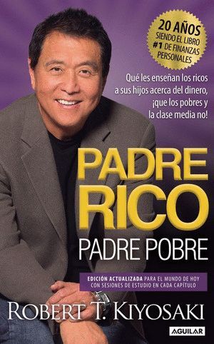 PADRE RICO, PADRE POBRE