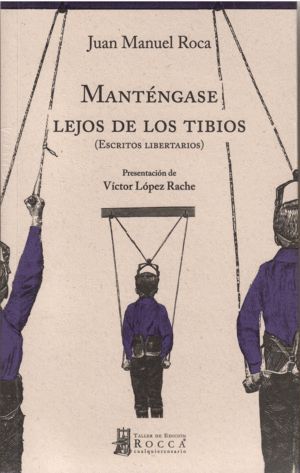 MANTÉNGASE LEJOS DE LOS TIBIOS