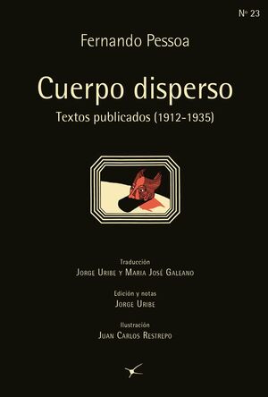 CUERPO DISPERSO TEXTOS PUBLICADOS (1912-1935)