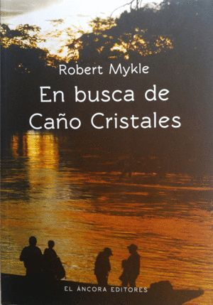 EN BUSCA DE CAÑO CRISTALES