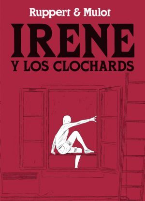 IRENE Y LOS CLOCHARDS