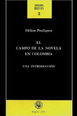 EL CAMPO DE LA NOVELA EN COLOMBIA