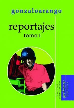 REPORTAJES. TOMO I