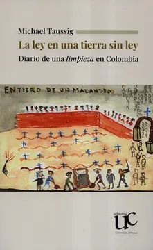 LA LEY EN UNA TIERRA SIN LEY