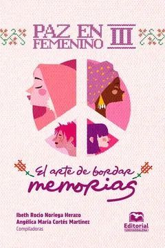 PAZ EN FEMENINIO III
