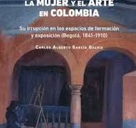 LA MUJER Y EL ARTE EN COLOMBIA