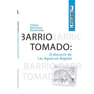 BARRIO TOMADO