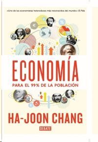 ECONOMIA PARA EL 99% DE LA POBLACIÓN