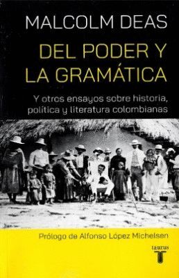DEL PODER Y LA GRAMATICA