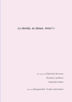 LO DEMÁS, SE DESEA. AMORFIA